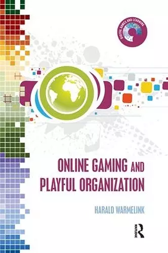 Online Gaming and Playful Organization cover