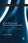 Social Efficiency and Instrumentalism in Education cover