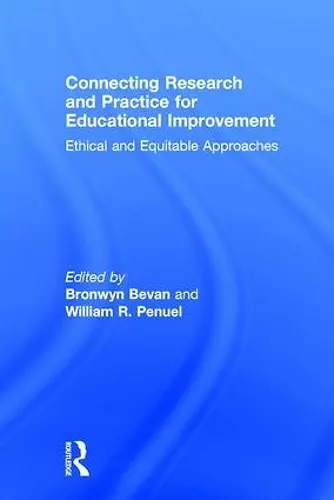 Connecting Research and Practice for Educational Improvement cover