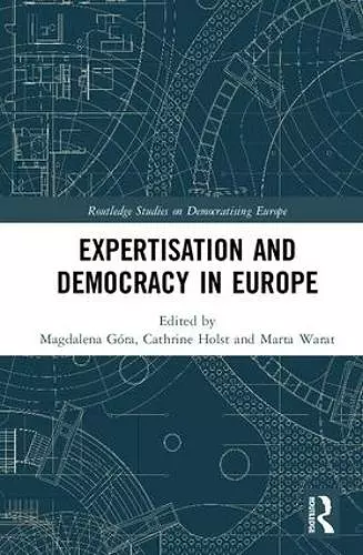 Expertisation and Democracy in Europe cover