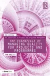 The Essentials of Managing Quality for Projects and Programmes cover