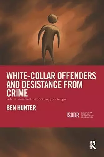 White-Collar Offenders and Desistance from Crime cover