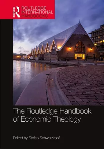 The Routledge Handbook of Economic Theology cover