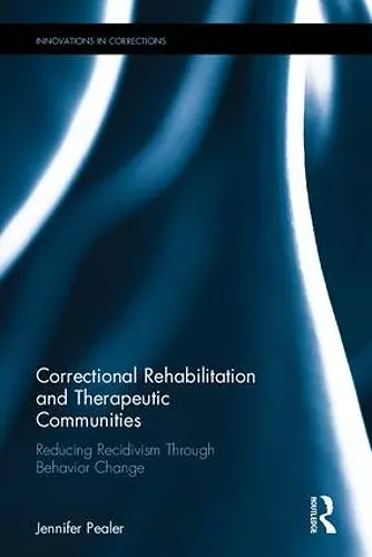 Correctional Rehabilitation and Therapeutic Communities cover