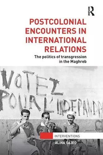 Postcolonial Encounters in International Relations cover