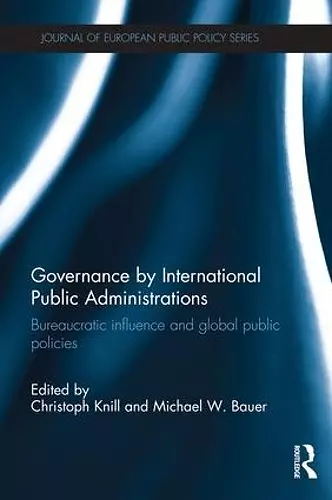 Governance by International Public Administrations cover