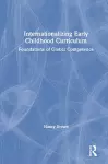 Internationalizing Early Childhood Curriculum cover