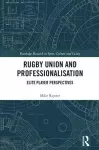 Rugby Union and Professionalisation cover
