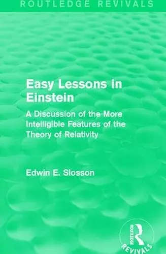 Routledge Revivals: Easy Lessons in Einstein (1922) cover