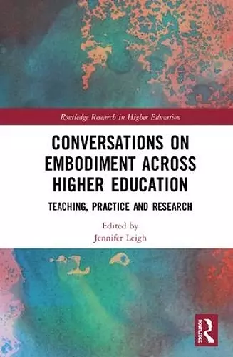 Conversations on Embodiment Across Higher Education cover