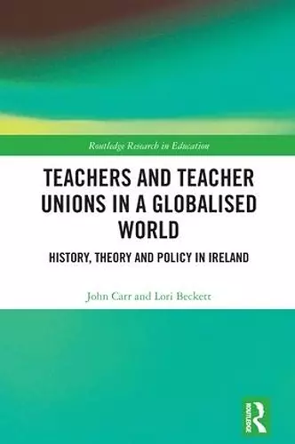 Teachers and Teacher Unions in a Globalised World cover