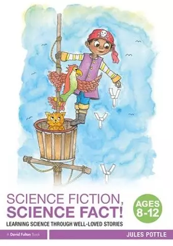 Science Fiction, Science Fact! Ages 8-12 cover