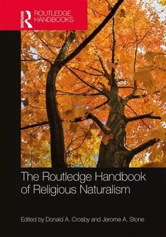 The Routledge Handbook of Religious Naturalism cover