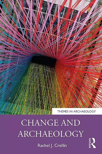 Change and Archaeology cover