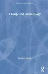 Change and Archaeology cover