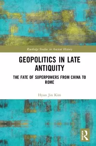 Geopolitics in Late Antiquity cover