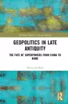 Geopolitics in Late Antiquity cover