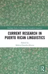 Current Research in Puerto Rican Linguistics cover