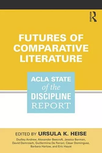 Futures of Comparative Literature cover