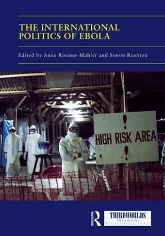 The International Politics of Ebola cover