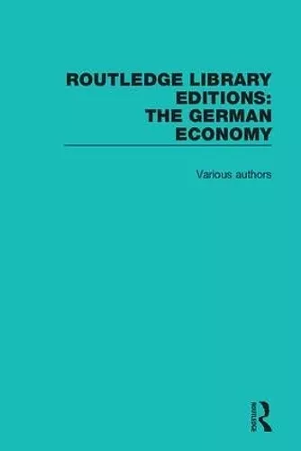 Routledge Library Editions: The German Economy cover