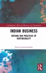 Indian Business: Notions and Practices of Responsibility cover