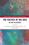 The Politics and Policies of Big Data cover