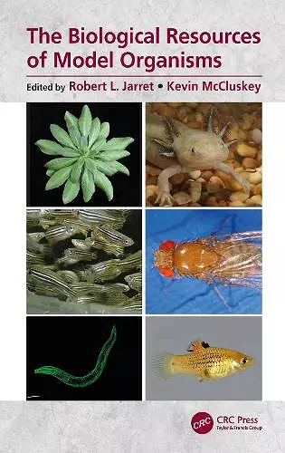 The Biological Resources of Model Organisms cover