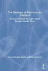 The Elements of Education for Teachers cover