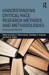 Understanding Critical Race Research Methods and Methodologies cover