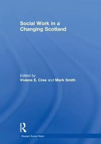 Social Work in a Changing Scotland cover