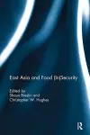 East Asia and Food (In)Security cover