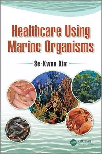 Healthcare Using Marine Organisms cover