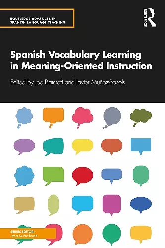 Spanish Vocabulary Learning in Meaning-Oriented Instruction cover