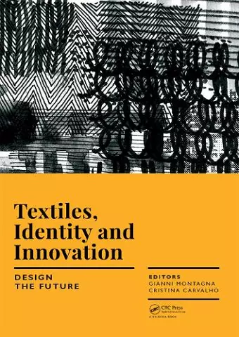 Textiles, Identity and Innovation: Design the Future cover