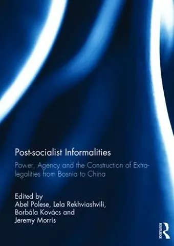 Post-socialist Informalities cover