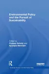 Environmental Policy and the Pursuit of Sustainability cover