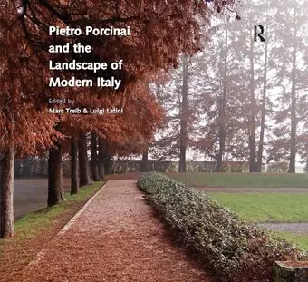 Pietro Porcinai and the Landscape of Modern Italy cover