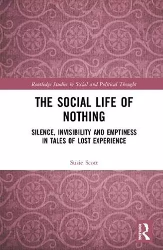 The Social Life of Nothing cover