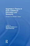 Vygotsky’s Theory in Early Childhood Education and Research cover