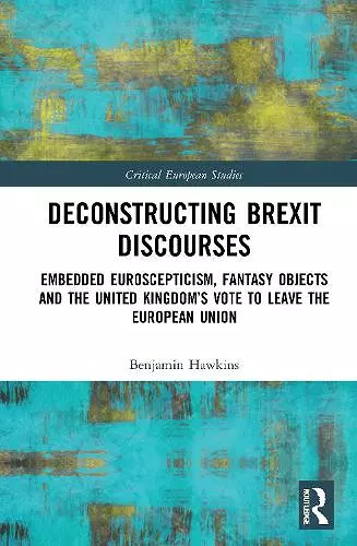 Deconstructing Brexit Discourses cover
