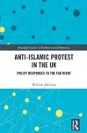 Anti-Islamic Protest in the UK cover