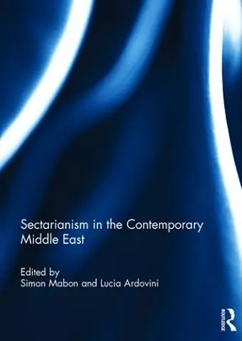 Sectarianism in the Contemporary Middle East cover