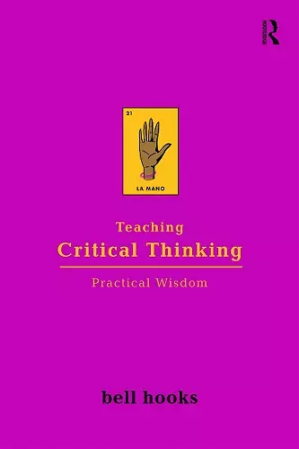 Teaching Critical Thinking: Practical Wisdom cover