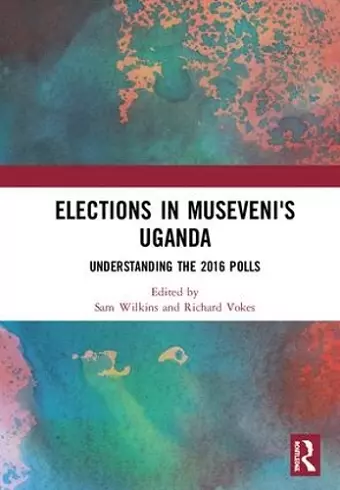 Elections in Museveni's Uganda cover