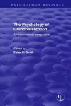 The Psychology of Grandparenthood cover