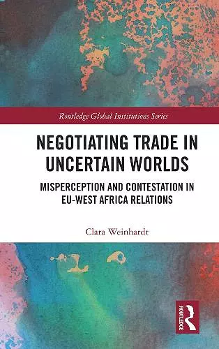 Negotiating Trade in Uncertain Worlds cover