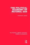 The Political Economy of Natural Gas cover