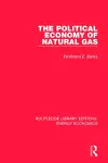 The Political Economy of Natural Gas cover