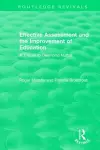 Effective Assessment and the Improvement of Education cover